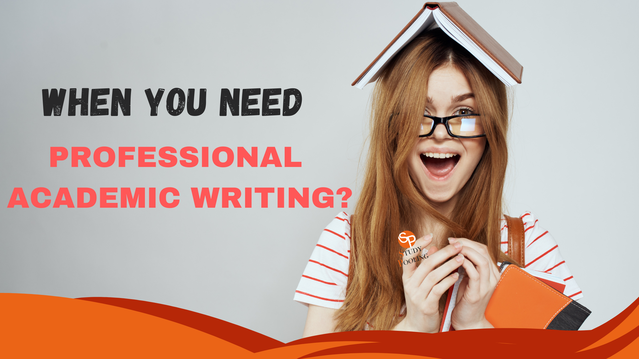 You are currently viewing When Do You Need Professional Academic Writing Services?